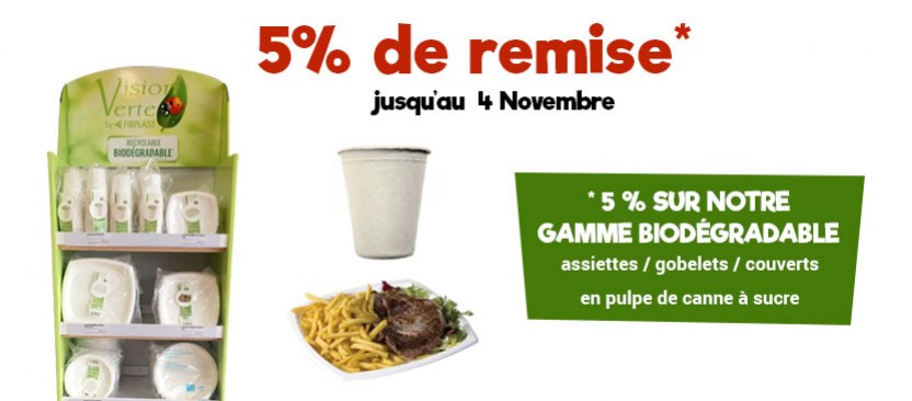 5%  de remise sur l'emballage biodégradable